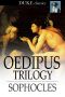 [The Theban Plays #1–3 01] • Oedipus Trilogy